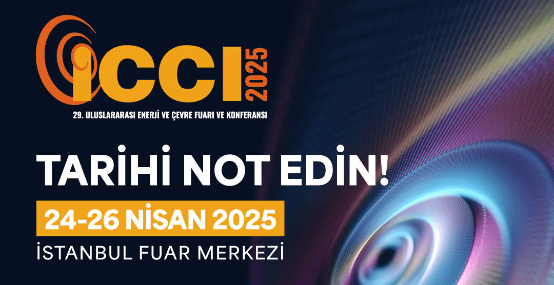 ICCI 2025 Fuarı ve Konferansı